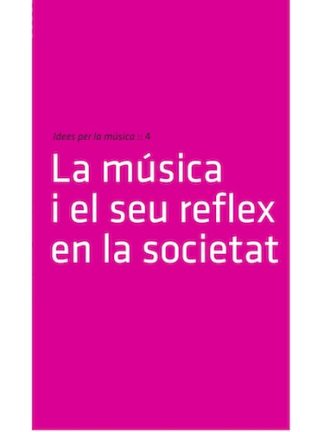 La música i el seu reflex en la societat