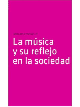 La música y su reflejo en la sociedad